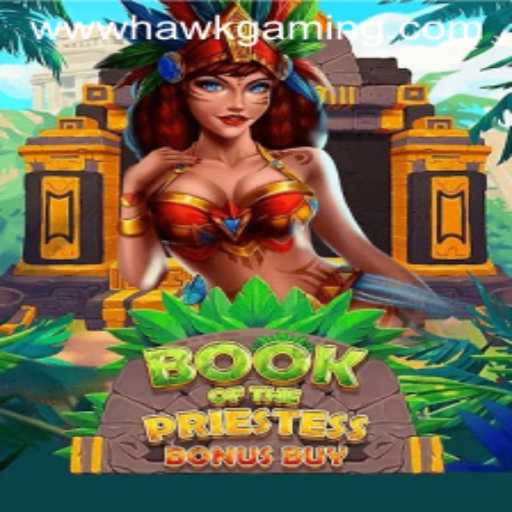 Dive into the Mystical World of BookOfThePriestess by HawkGaming