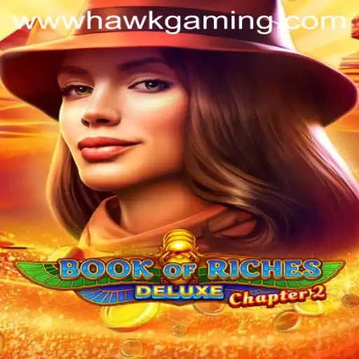 Unveiling the Excitement of Book of Riches Deluxe Chapter 2: A Comprehensive Guide