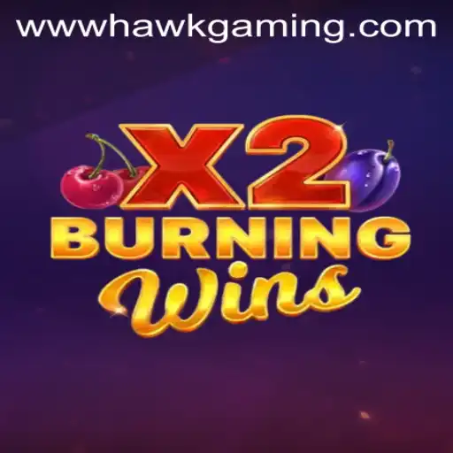 Exploring BurningWinsX2 at HawkGaming: A Thrilling Casino Experience