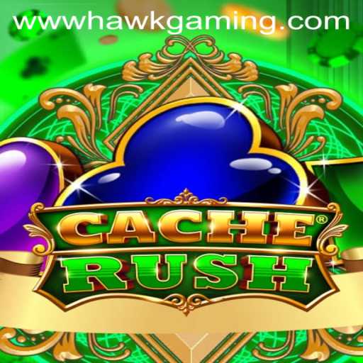 CacheRush: Dive into the Exciting World of HawkGaming's Latest Adventure
