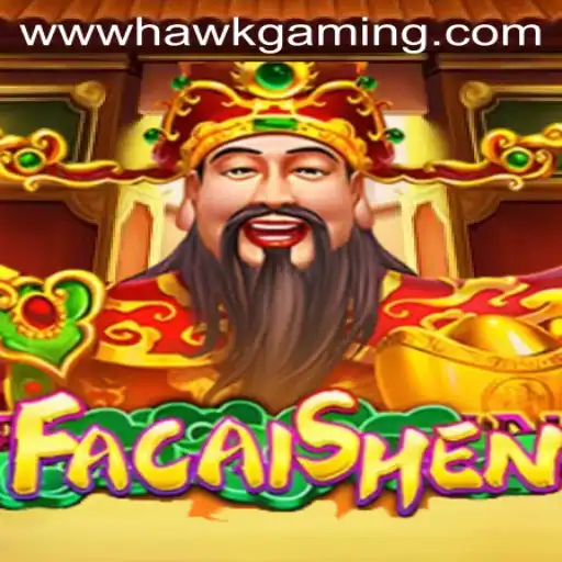 Exploring the Dynamic World of FaCaiShen by HawkGaming
