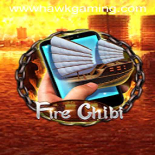 Exploring FireChibiM: The Latest Gaming Sensation by HawkGaming