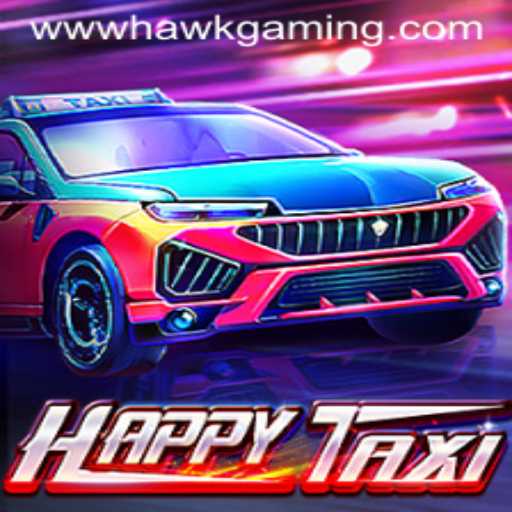HappyTaxi: A Riveting Journey with HawkGaming
