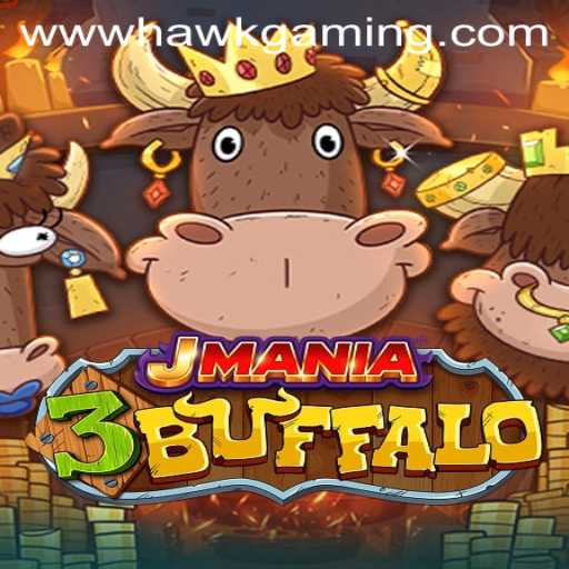 Explore the Thrills of JMania3Buffalo: A Deep Dive into HawkGaming's Latest Sensation