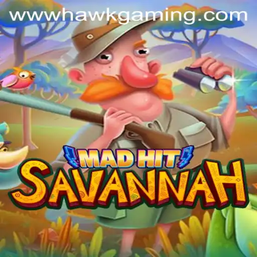 Unraveling the Excitement of MadHitSavannah by HawkGaming