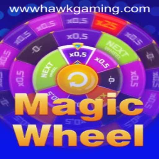 MagicWheel: The Latest Sensation by HawkGaming