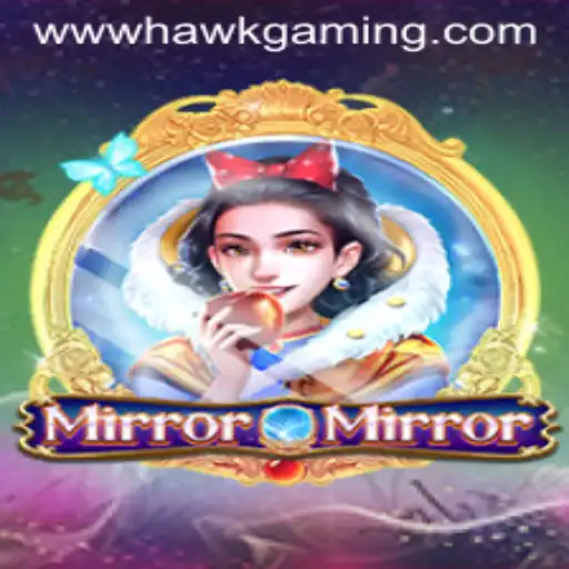 Discovering the Intrigue of MirrorMirror: A HawkGaming Adventure