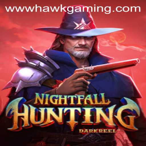 NightfallHunting: A Dive Into the Thrilling World of HawkGaming's Latest Creation