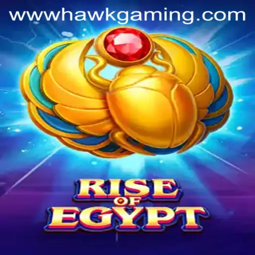 The Majestic Excitement of RiseOfEgypt: A Journey into the World of HawkGaming