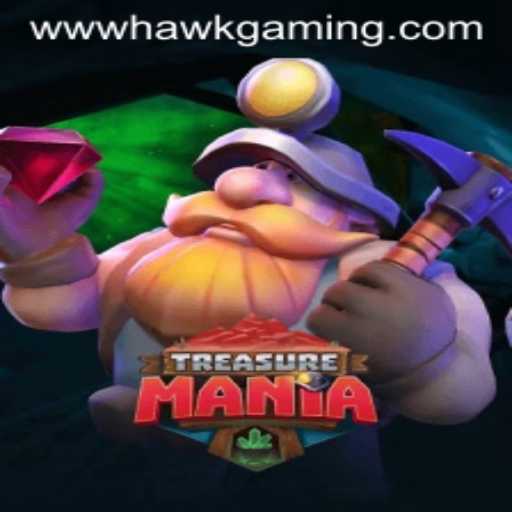 TreasureMania: A Deep Dive into the World of HawkGaming's Latest Adventure