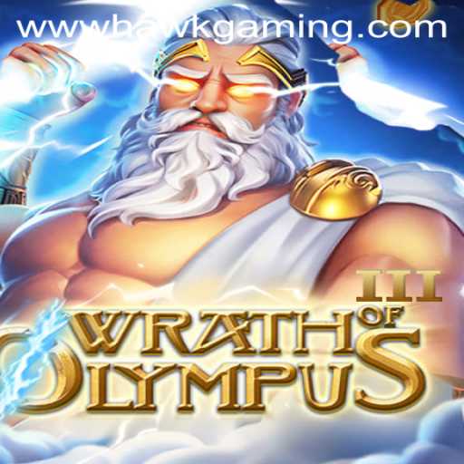 Exploring the Epic World of Wrath of Olympus III: A Gaming Experience by HawkGaming